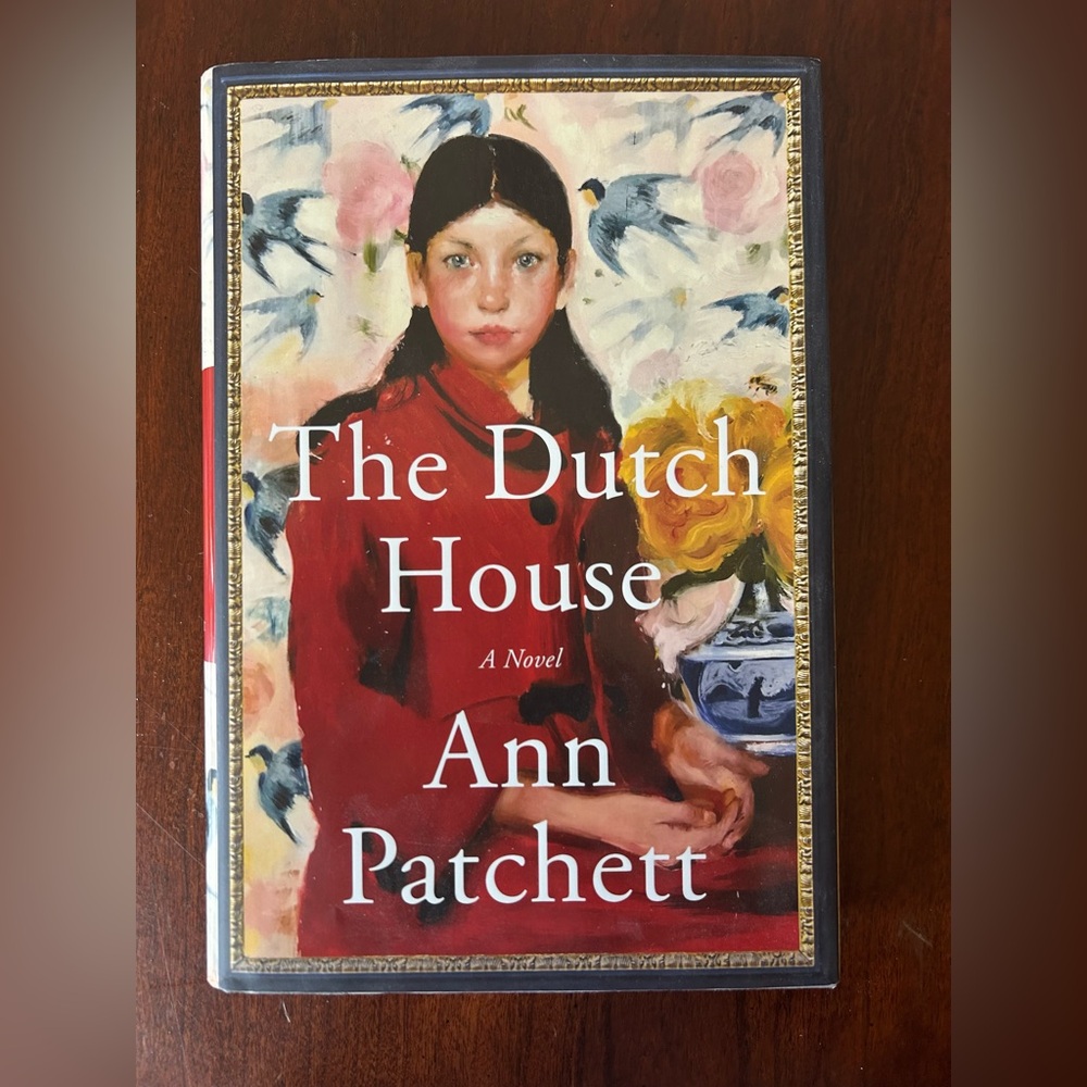 The Dutch House by Ann Patchett Book Cover